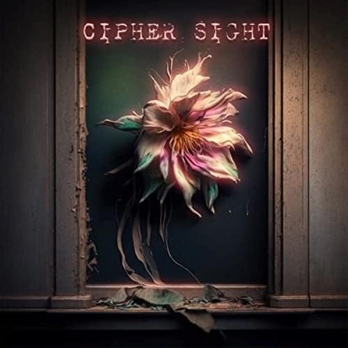 Cipher Sight by Justin Morrow 